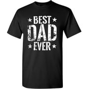 Best Dad Ever T-Shirt Funny Gifts for Dad Fathers Day Husband Mens T Shirt